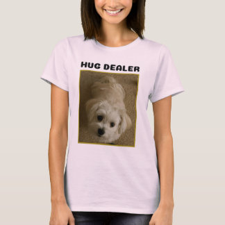 Hug Dealer T - Shirt