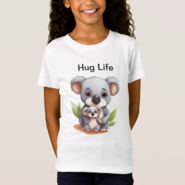 Hug Life Koala - Niedlicher Funny Koala T - Shirt 