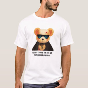 Hug Life - Umarmtes Leben, lustig, Teddybär, Hemd T-Shirt