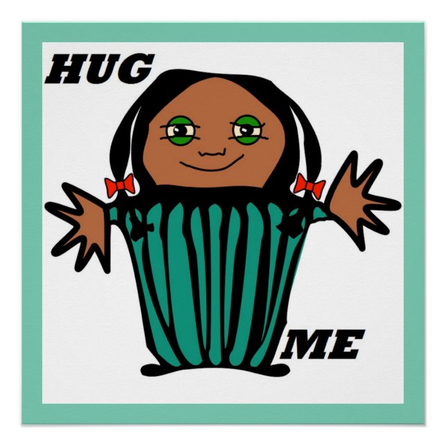 HUG ME POSTER (Vorderseite)
