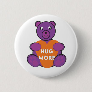 Hug More Teddy Button
