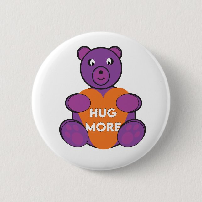 Hug More Teddy Button (Vorderseite)