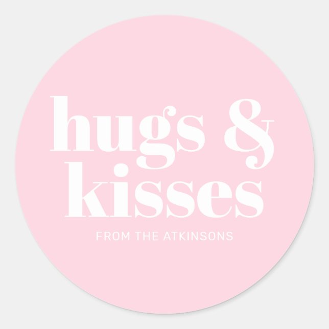 Hugs & Kisses rosa, moderne, fette Typografie Runder Aufkleber (Vorderseite)
