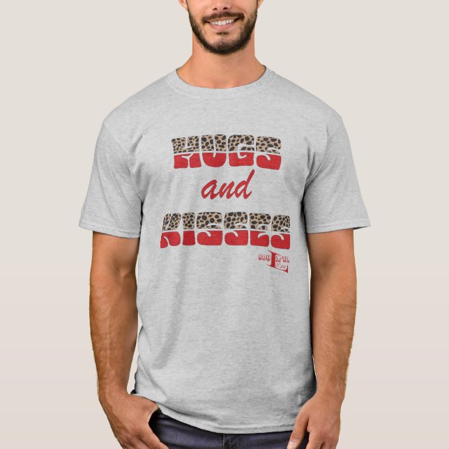 Hugs und Kisses T-Shirt (Vorderseite)