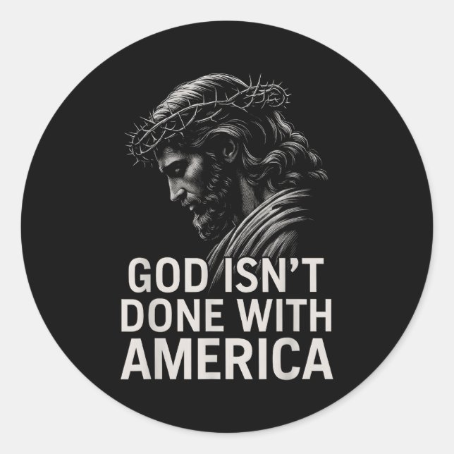 Hugvyn God Isn’t Done With America Christian Faith Runder Aufkleber (Vorderseite)