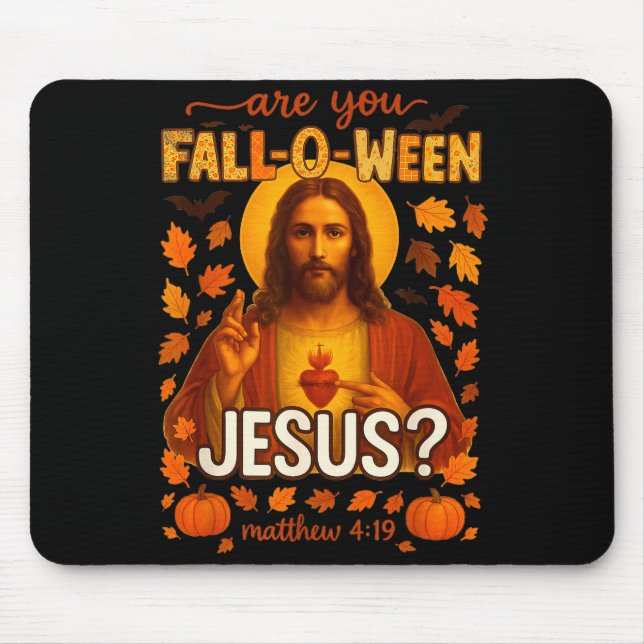 Hugvyn Halloween Bist du Fall-o-ween Jesus Christi Mousepad (Vorne)