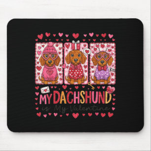 Hugvyn Mein Dachshund ist mein Valentins-Hundemama Mousepad