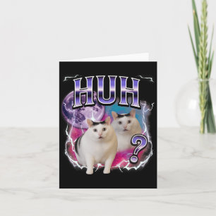 Huh Cat Chonky Meme Funny verwirrt Cat Meme Lovers Karte