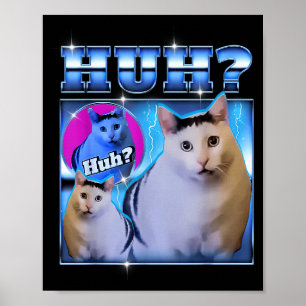 Huh Katze Lustige Katze Meme Seltsame Katze Bootle Poster