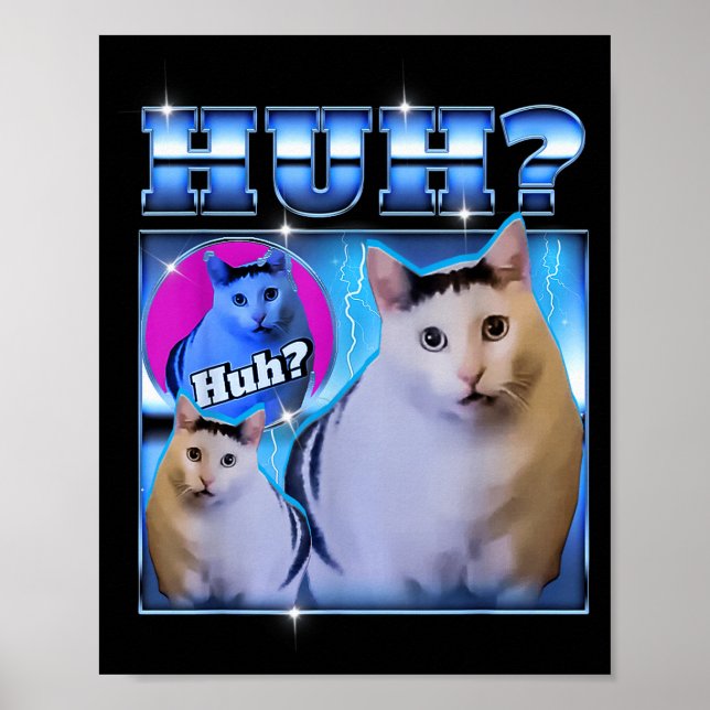 Huh Katze Lustige Katze Meme Seltsame Katze Bootle Poster (Vorne)