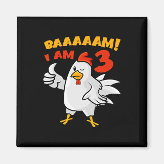Huhn 3. Geburtstagsfeier Bauernhof Hühnerhof Gacke Magnet