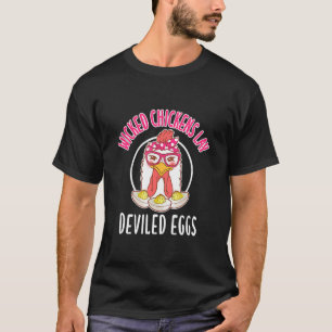 Huhn Böse Hühner legen Teufelseier T-Shirt