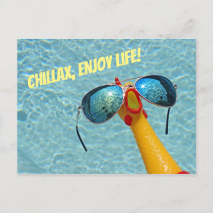 Huhn Chillax, Genieße das Leben Postkarte! Postkarte