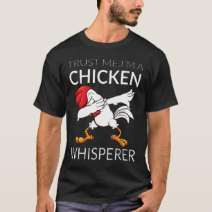 Huhn D4bbing Hühnerflüsterer Süßes Geflügel T-Shirt