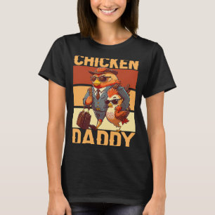 Huhn Daddy Bauer Hühnerweissbetrieb Tiere P T-Shirt