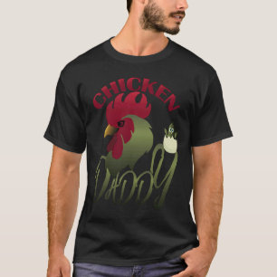 Huhn Daddy Vater Bauer Vater Geflügel T-Shirt