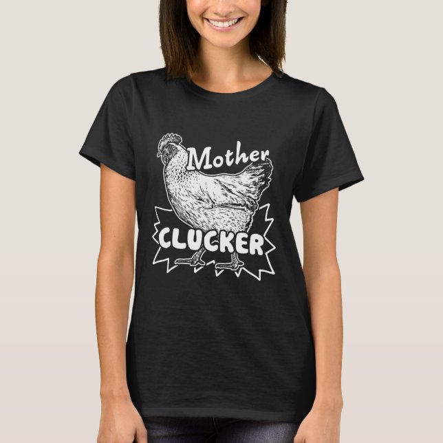Huhn Huhn Mutter T-Shirt (Vorderseite)