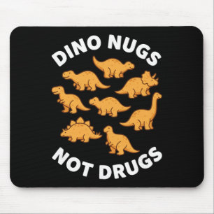 Huhn, ich trage Dino Nugs, keine Drogen Nugget Din Mousepad