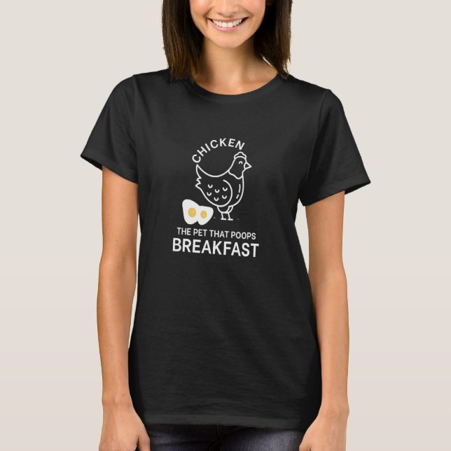 Huhn ist das Tier, das zum Frühstück Hu Kacke T-Shirt (Vorderseite)