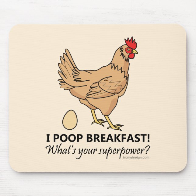 Huhn Kacke Frühstück Funny Design Mousepad (Vorne)