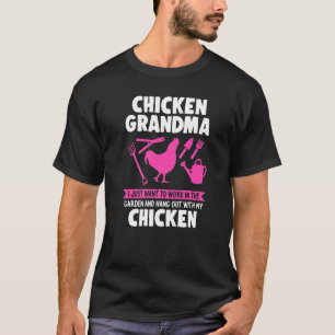Huhn Oma Ich Will Gartenhühner Hühner T-Shirt