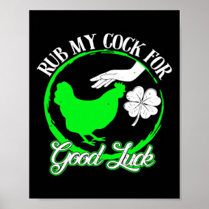 Huhn reibe mich für viel Glück St. Patricks Tag Poster