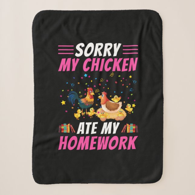 Hühnchen Art My Chicken Ate Meine Hausaufgaben Sherpadecke (Vorderseite)