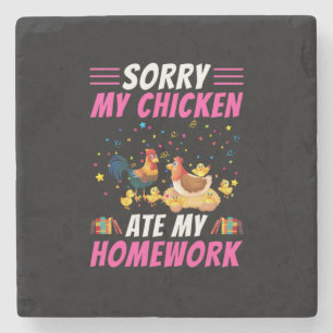 Hühnchen Art My Chicken Ate Meine Hausaufgaben Steinuntersetzer