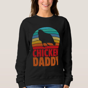 Hühnchen Daddy Fahters Day Vater Sweatshirt