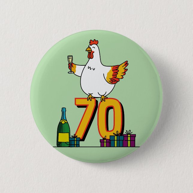 Hühnchen Lover Geburtstag 70. Hen Pet Poultry Button (Vorderseite)