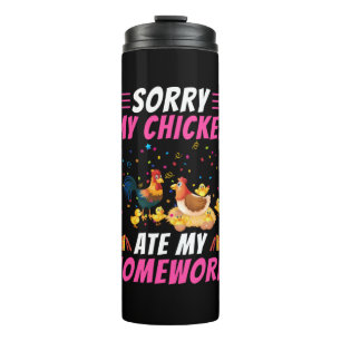 Hühnchen Lover   Mein Hühnchen hat meine Hausaufga Thermosbecher