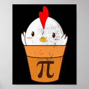 Hühnchen-Pot-Pie Lustiger Pi-Tag 3.14 14. März Vin Poster