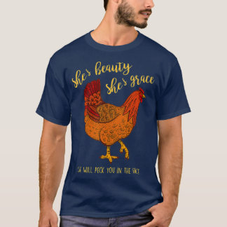 Hühnchen Shes Beauty Shes Grace Peck Ihr Gesicht T-Shirt