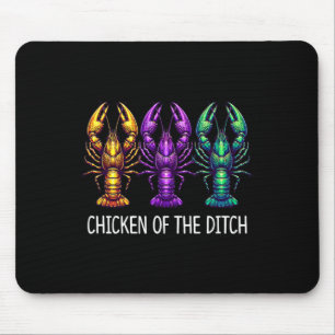 Hühner der Ditch - Mardi Gras Cajun Kraubfisch - Mousepad
