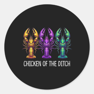 Hühner der Ditch - Mardi Gras Cajun Kraubfisch - Runder Aufkleber