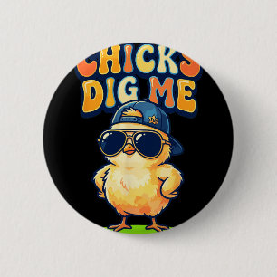 Hühner finden mich lustig von Chick Sungles Retro  Button