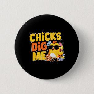 Hühner finden mich Ostern Kleinkind Jungen Männer Button