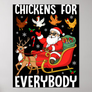 Hühner für jeden Santa Hühnerbauer Comfor Poster