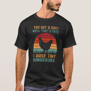 Hühner Männer Frauen Kinder Ich ziehe winzige Dino T-Shirt