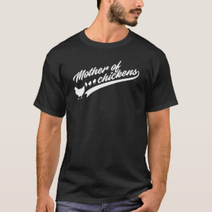 Hühner-Mutter Lustiges Huhn Hühner-Mama T-Shirt
