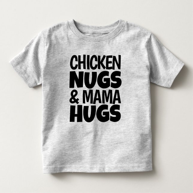 Hühner Nugs & Mama Hugs T - Shirt (Vorderseite)