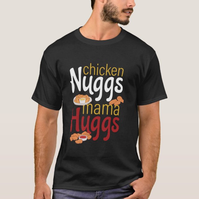 Hühner Nugs und Mama Hugs Funny Boys Girls tanzen T-Shirt (Vorderseite)