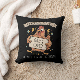 Hühner Spiel Schau nicht auf das Huhn Kissen