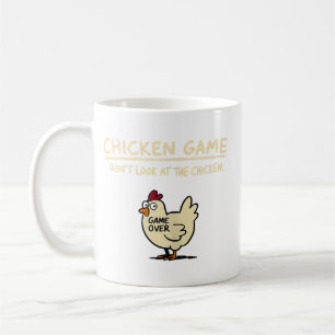Hühner Spiel Schau nicht auf das Huhn Lustiges Huh Kaffeetasse