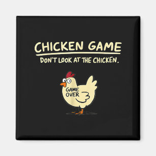 Hühner Spiel Schau nicht auf das Huhn Lustiges Huh Magnet