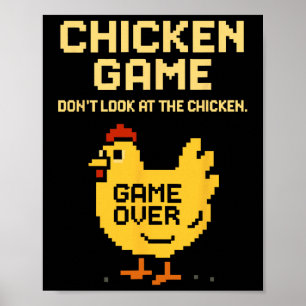 Hühner Spiel Schau nicht auf das Huhn Lustiges Huh Poster