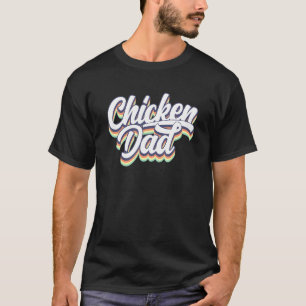 Hühner-Vater Bauer Landwirt - Hühner-Daddy T-Shirt