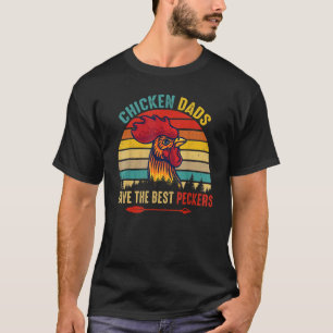 Hühner-Väter haben die besten Schnäbel Farmer-Kost T-Shirt