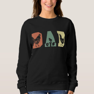 Hühner-Vater Hühner Zuchtgeflügel Geflügel Hühnerf Sweatshirt