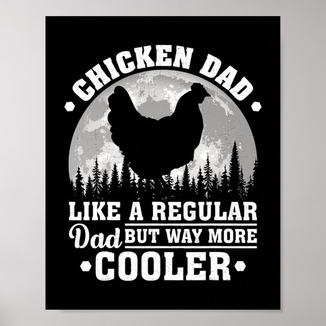 Hühner-Vater wie ein regelmäßiger Vater Funny Chic Poster (Vorne)